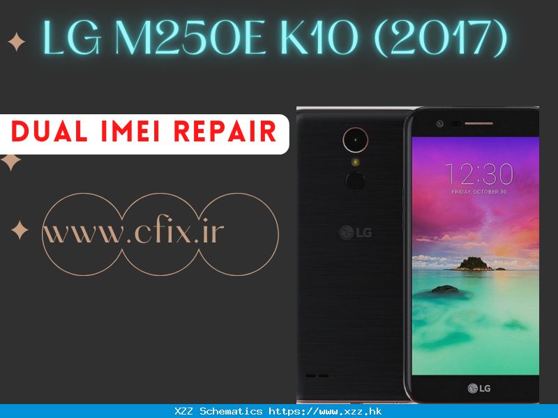 LG M250E K10 (2017) Dual Imei Repair